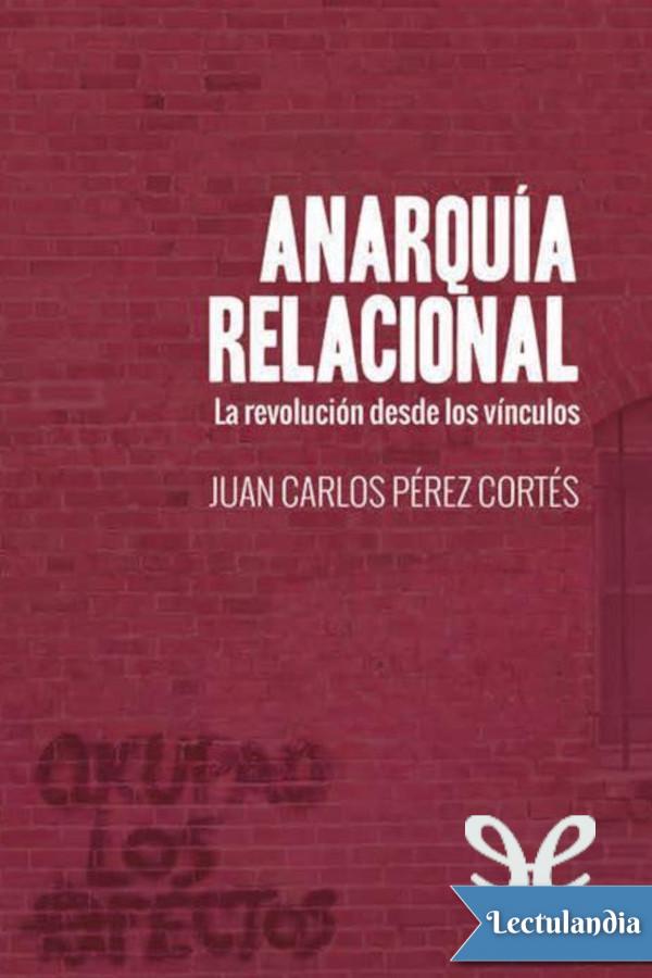 ANARQUÍA RELACIONAL